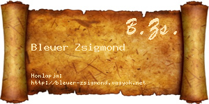 Bleuer Zsigmond névjegykártya